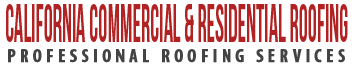 California Commercial & Residential Roofing