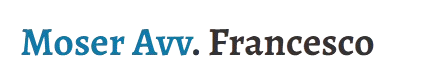 Moser Avv. Francesco in testo blu e nero.