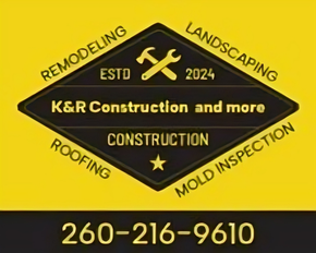 A logo for K&R Construction and more, listing services with a phone number on a yellow and black background.