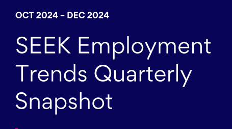 The latest Quarterly Employment Snapshot from SEEK  offers a revealing look at workforce trends 