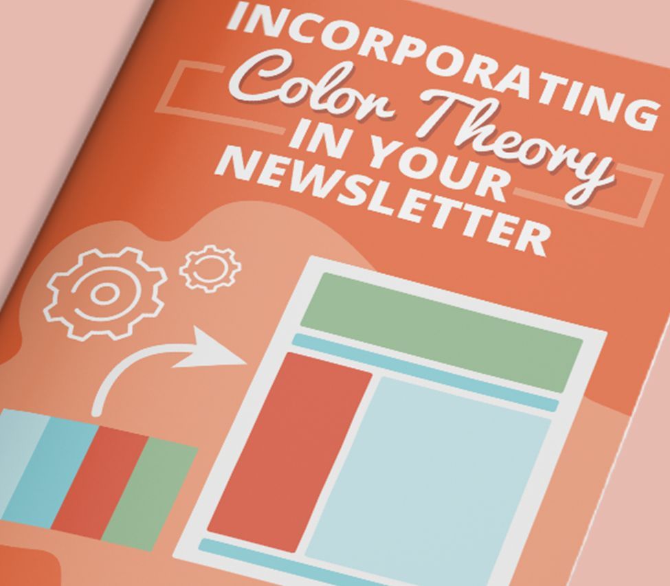 A book titled incorporating color theory in your newsletter.
