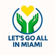 Hands cradling a yellow heart inside a blue circle. Text "LET'S GO ALL IN MIAMI".