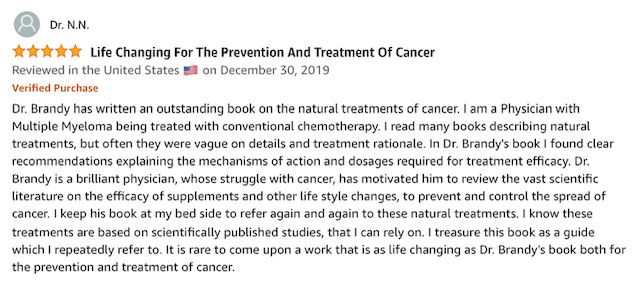 A review of life changing for the prevention and treatment of cancer by dr. brandy