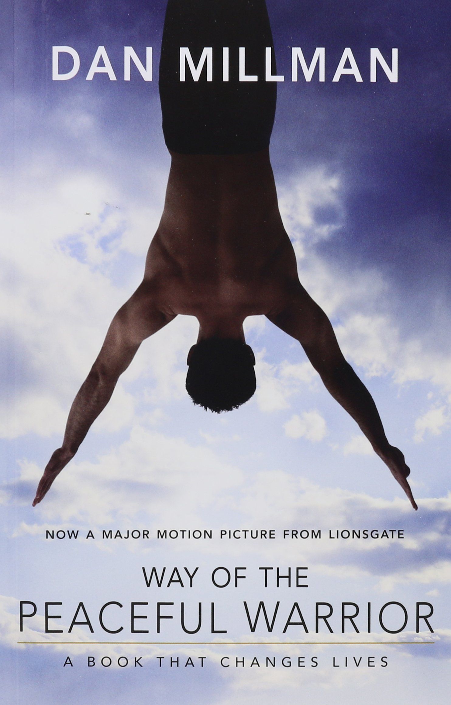 A book called way of the peaceful warrior by dan millman