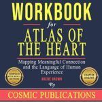 A workbook for atlas of the heart mapping meaningful connection and the language of human experience