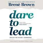 The cover of the book dare to lead by brené brown.