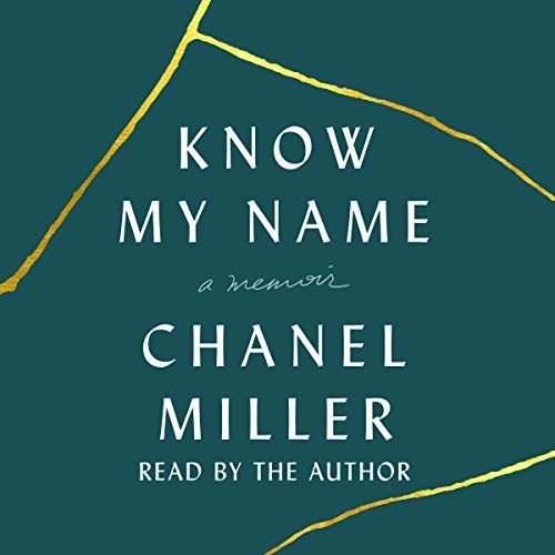 The cover of the book know my name by chanel miller.