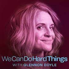 A woman is smiling on the cover of a book called we can do hard things with glennon doyle.