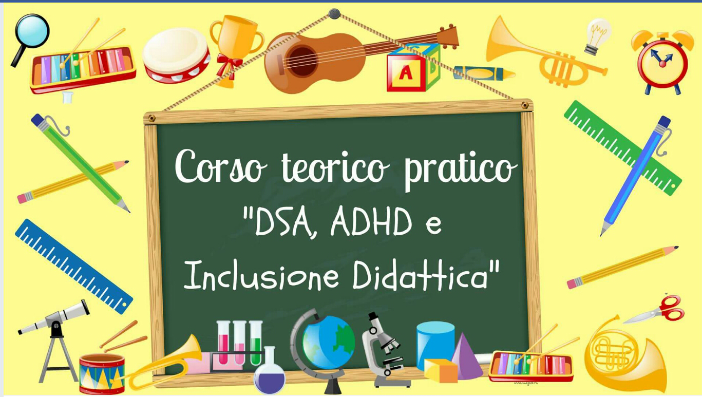 CORSO TEORICO PRATICO DSA ADHD MILANO