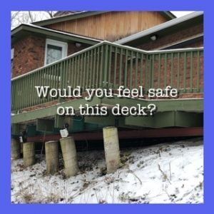 A picture of a house with a green deck and the words `` would you feel safe on this deck ? ''