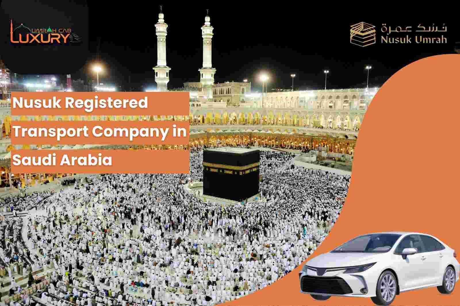 Nusuk Registered Transport Company in Saudi Arabia