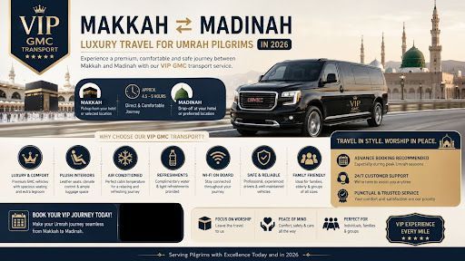 VIP GMC Transport Makkah to Madinah 2026