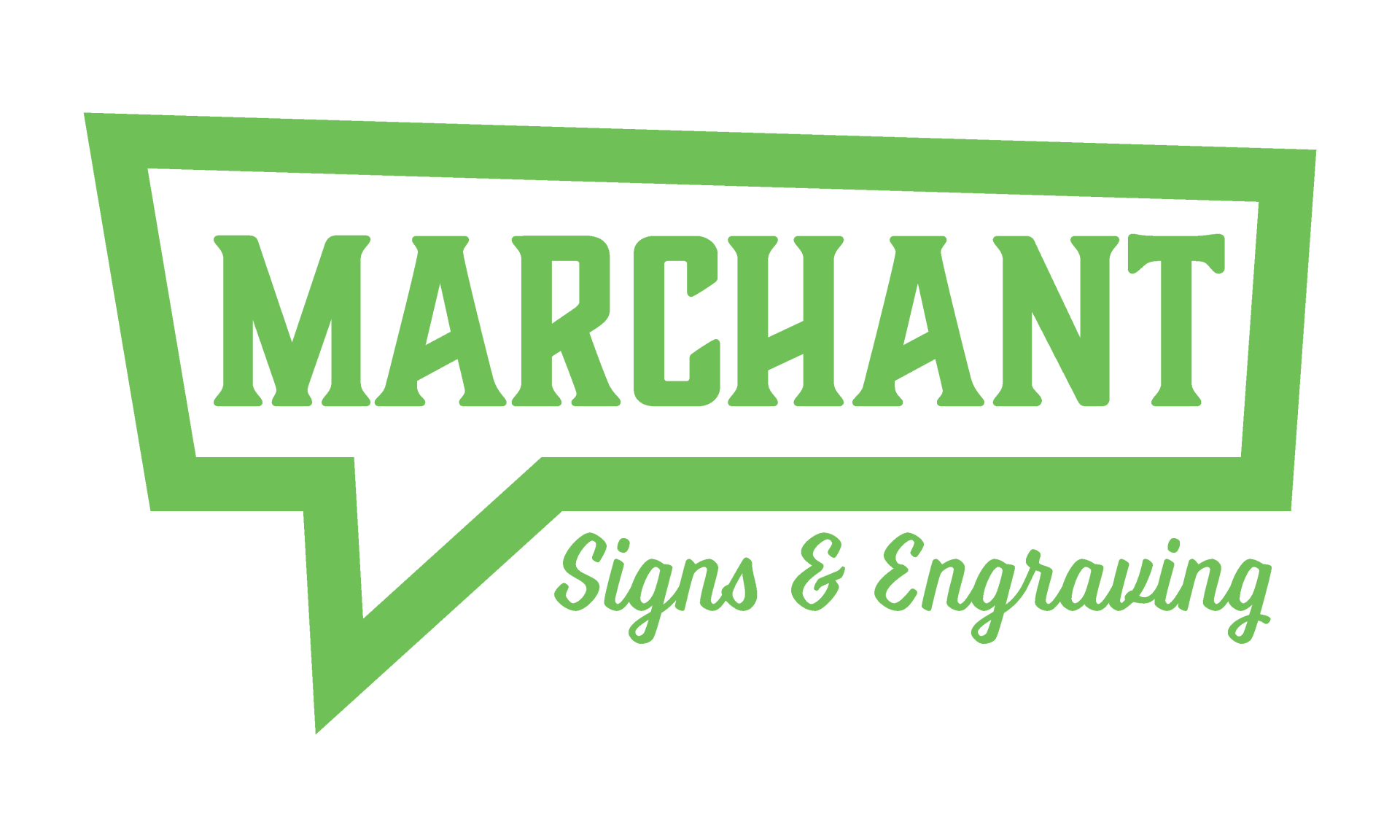 Marchant Signs: Your Local Sign Shop
