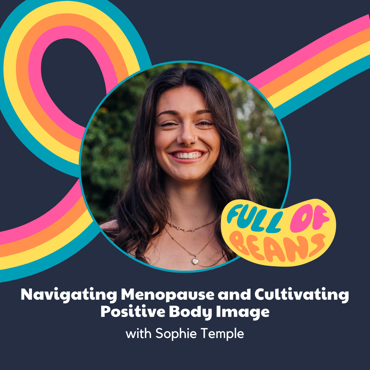 Navigating Menopause and Cultivating Positive Body Image