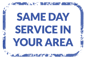 SAME DAY SERVICE IN YOUR AREA