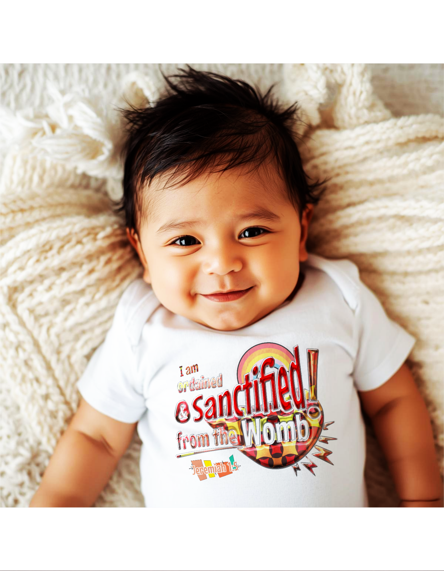 SANCTIFIED FROM THE WOMB