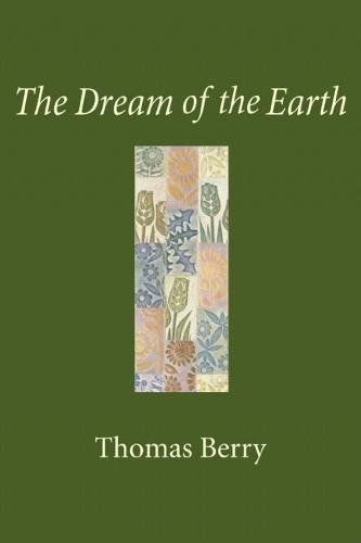 The Drean of Earth - Thomas Berry