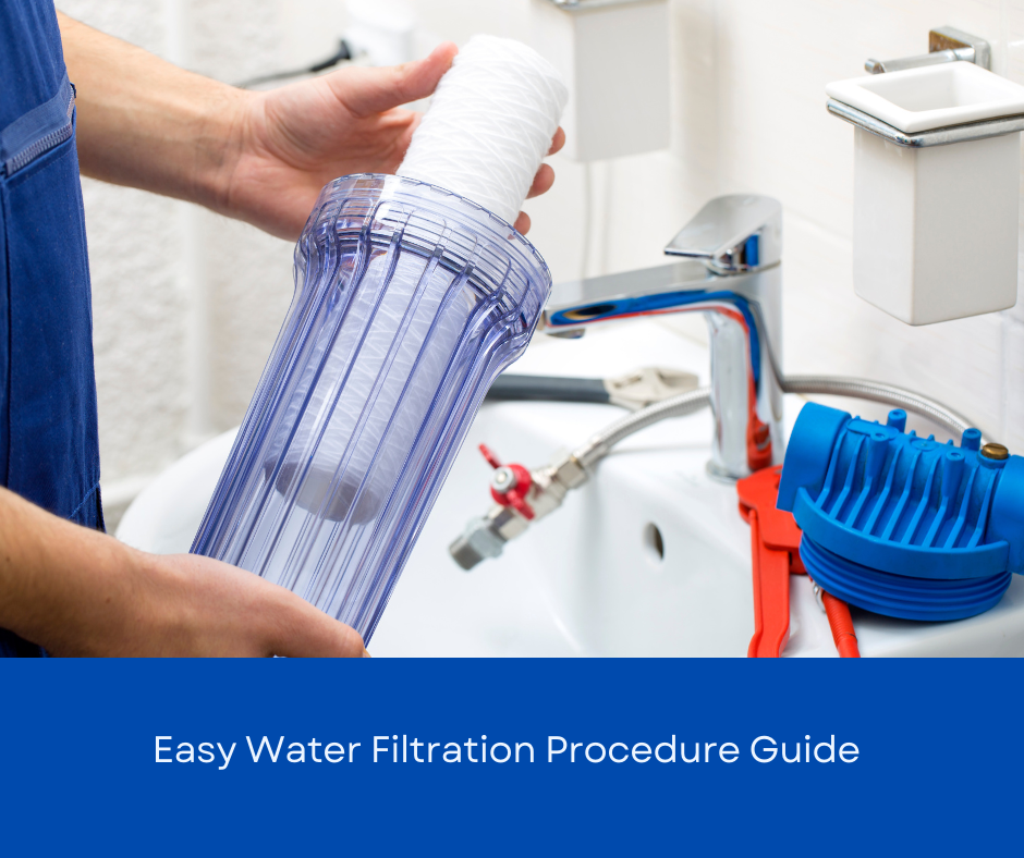 Water Filtration Procedure Step by Step Guide: Florida Pure Water Solutions