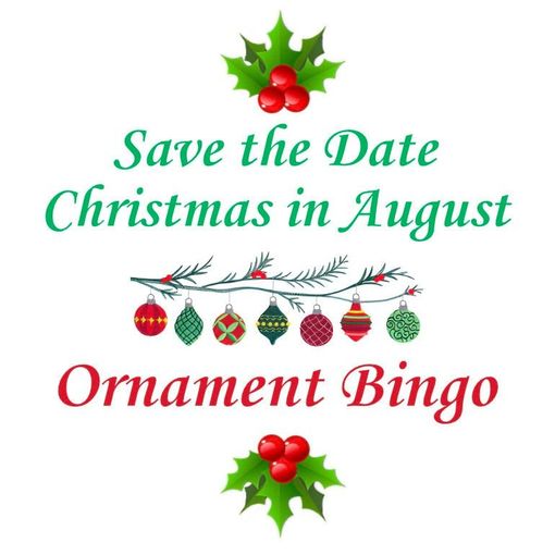 Save the Date: Christmas in August, Ornament Bingo