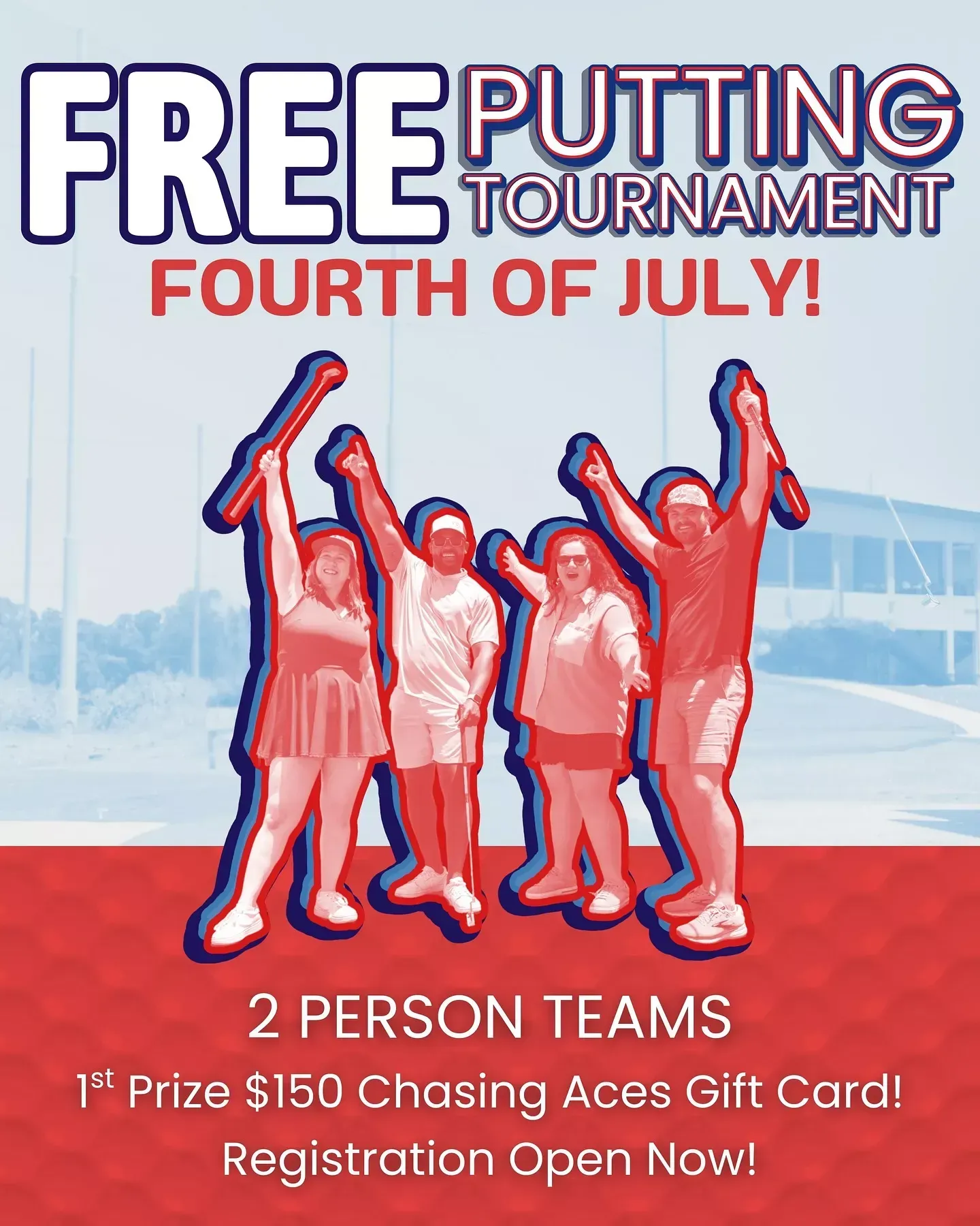 An advertisement for a free putting tournament on the fourth of july