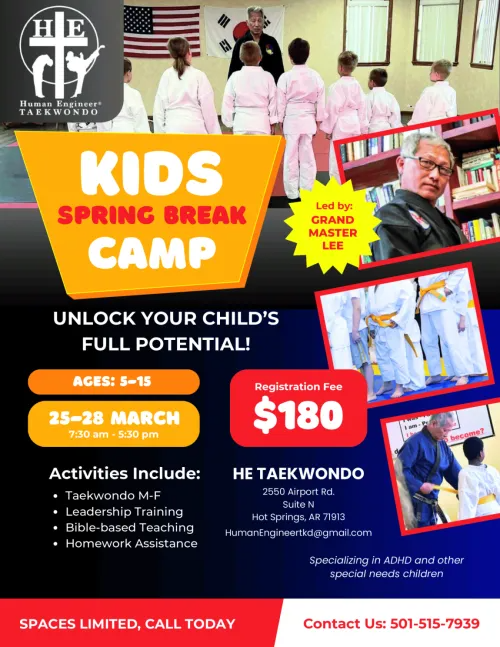 Taekwondo camp flyer: Kids Spring Break Camp. Ages 5-15. Activities: Taekwondo, leadership, bible, homework. Cost: $180.