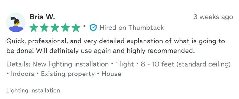 5-star review from Bria W. for professional and detailed electrical work. Highlights new light fixture installation and strong communication.