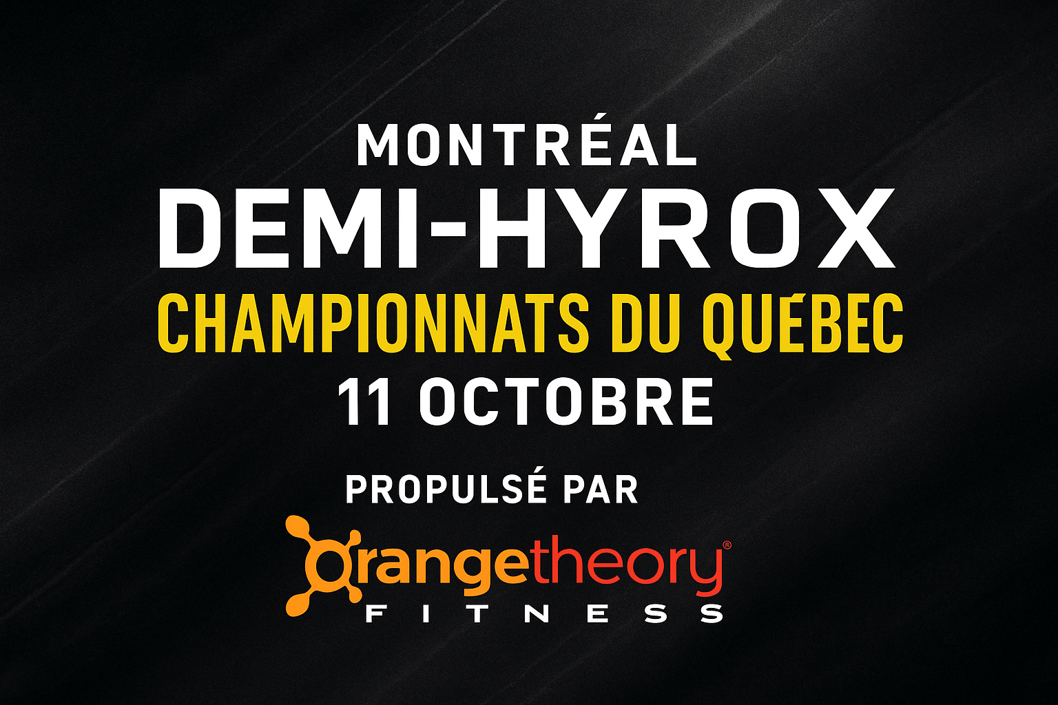 demi-HYROX Montréal October 11 et le Championnat Québécois