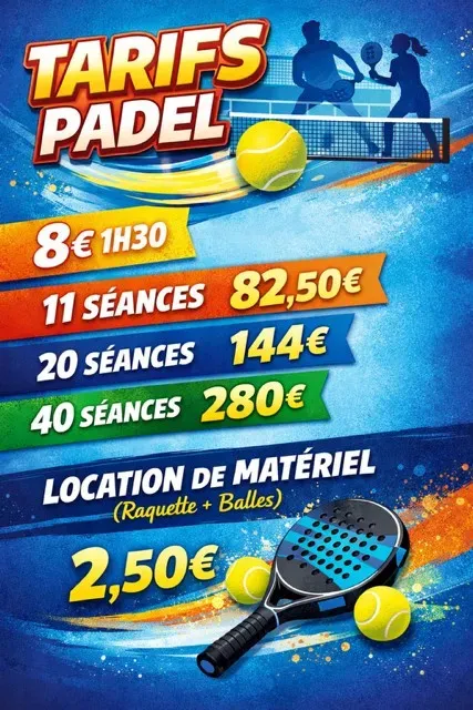 Affiche tarifaire pour le padel, présentant les prix des séances et de la location de matériel sur un fond bleu à thème sportif.