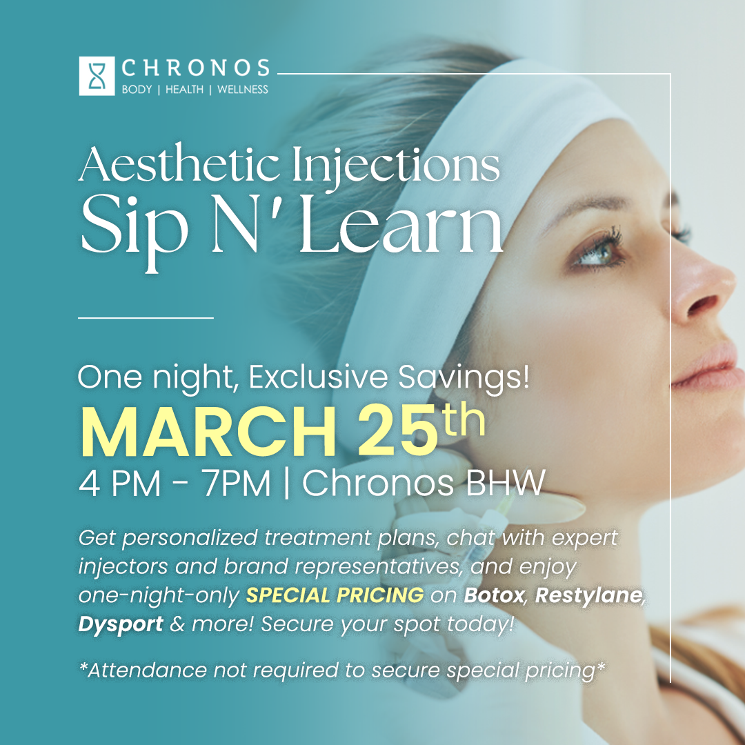 Chronos Aesthetic Injections event in Metairie and New Orleans area | Metairie Event for Injectables