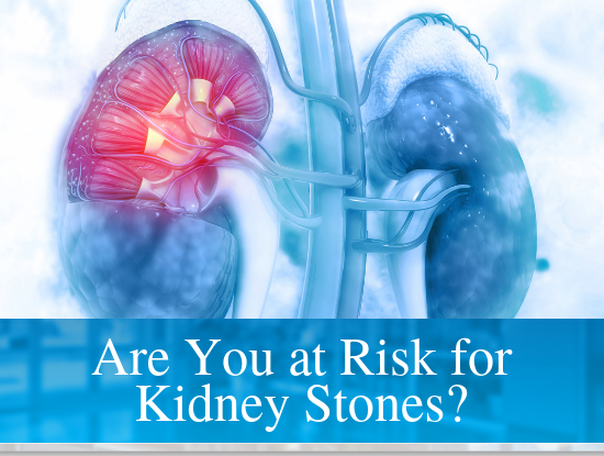 Are You at Risk for Kidney Stones?