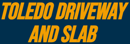 A blue sign that says toledo driveway and slab