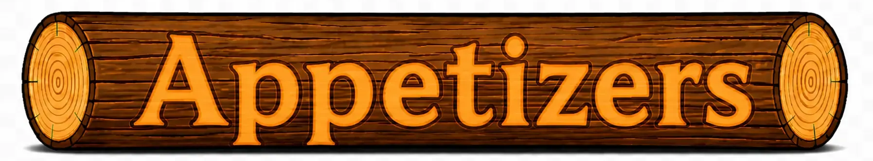Orange “Appetizers” sign on a wood-textured background