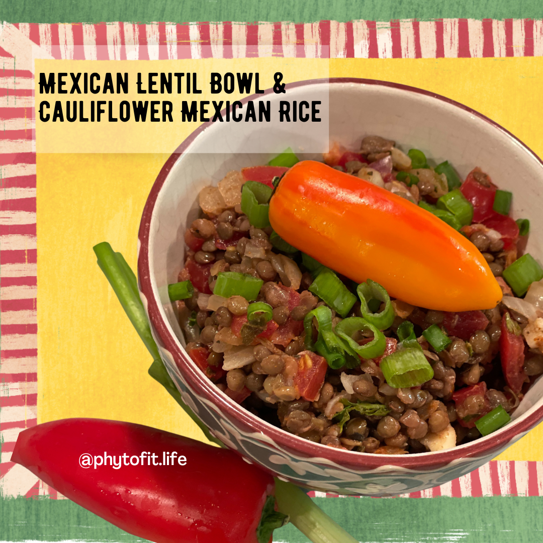 Healthy Mexican Lentil Bowl