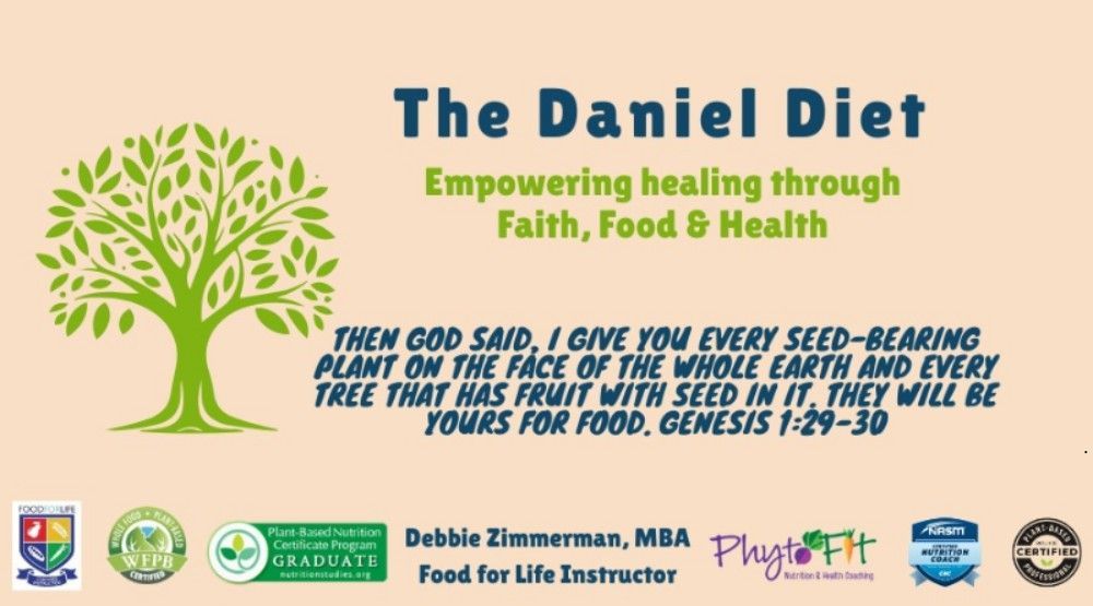 A poster for the daniel diet empowering healing through faith food and health