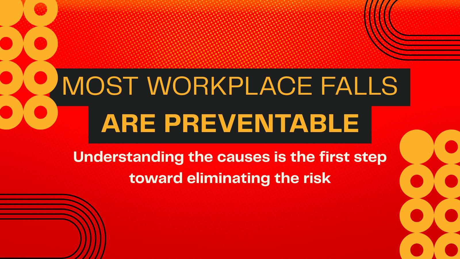 Red workplace safety graphic with text: “Most workplace falls are preventable.”