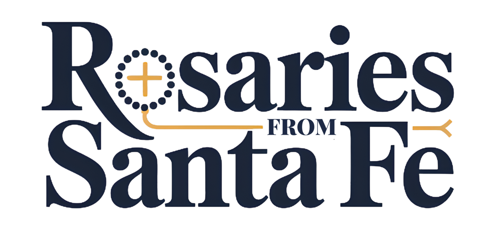 Rosaries from Santa Fe logo with gold rosary forming the O and cross accents on navy text