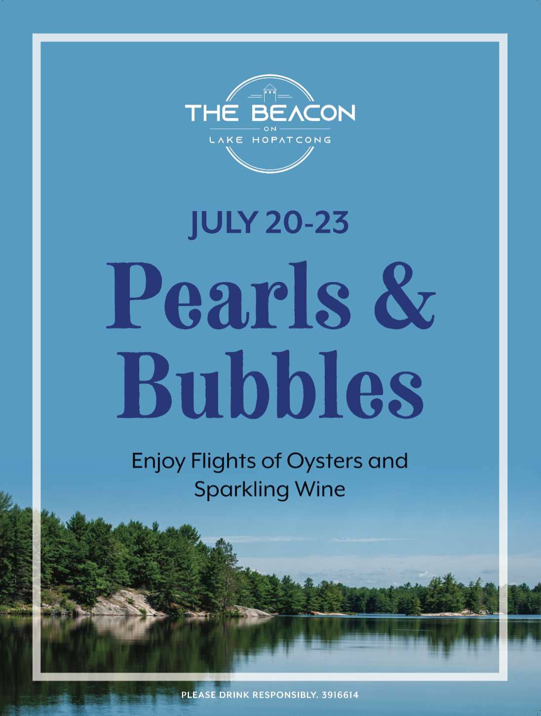 Blue poster for The Beacon: “July 20–23 Pearls & Bubbles,” with oysters and sparkling wine over a lake scene