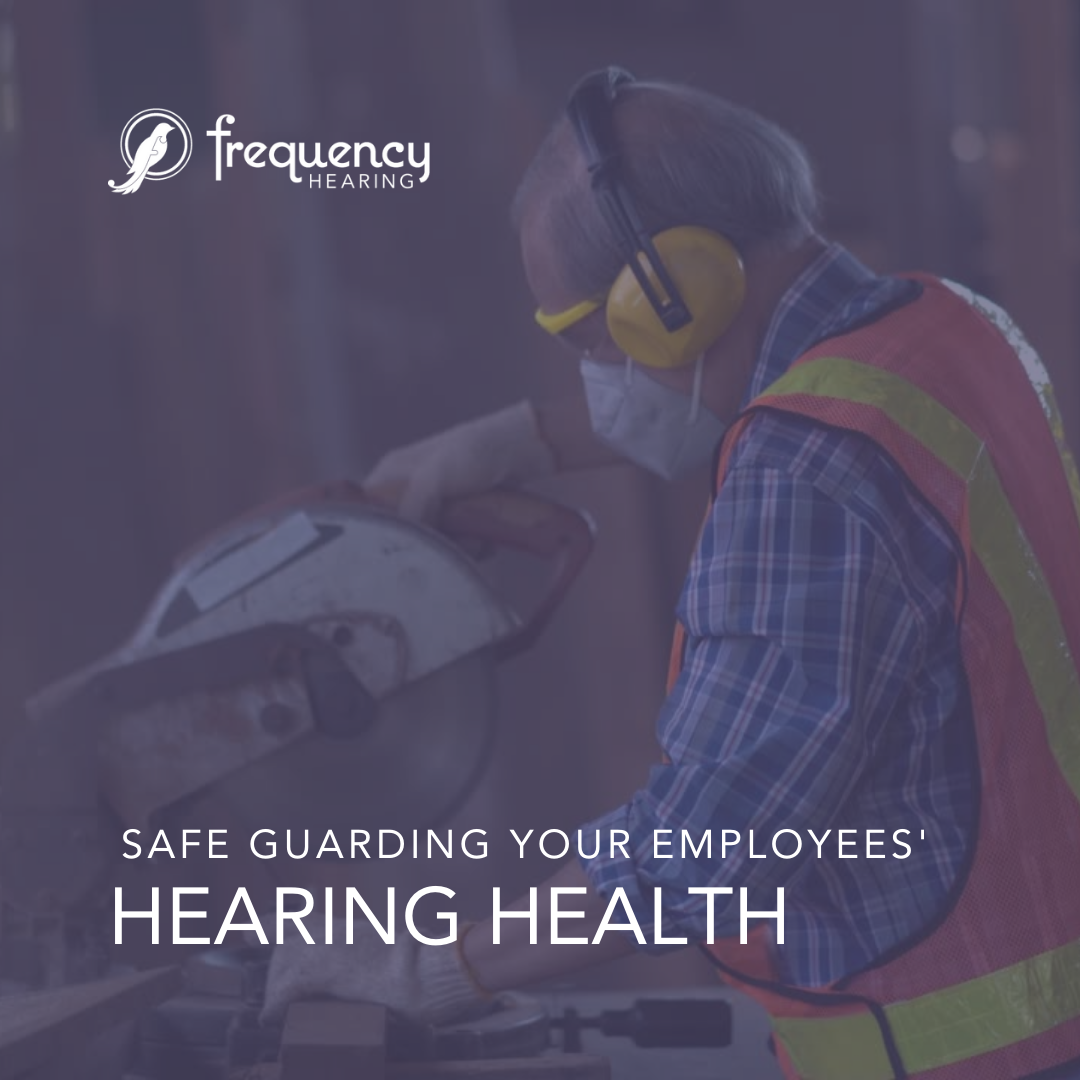 Hearing Loss Prevention In The Workplace: Safeguarding Your Employees ...