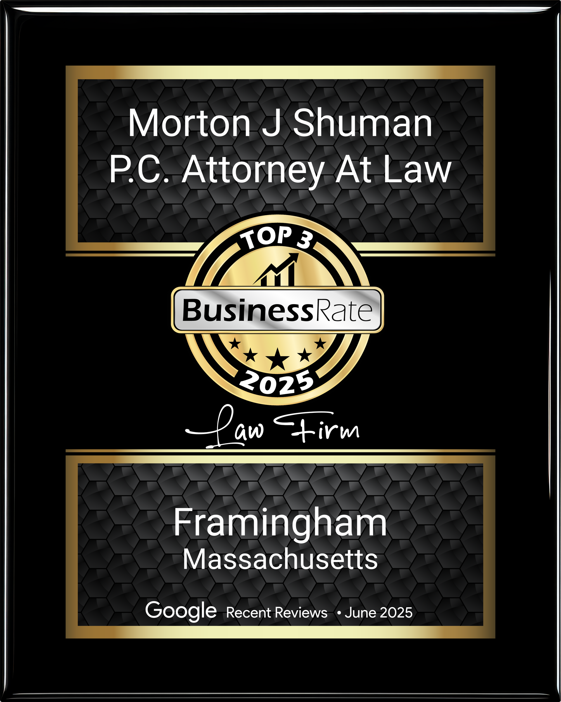 Plaque for Morton J Shuman, P.C. Attorney At Law, Framingham, MA, 