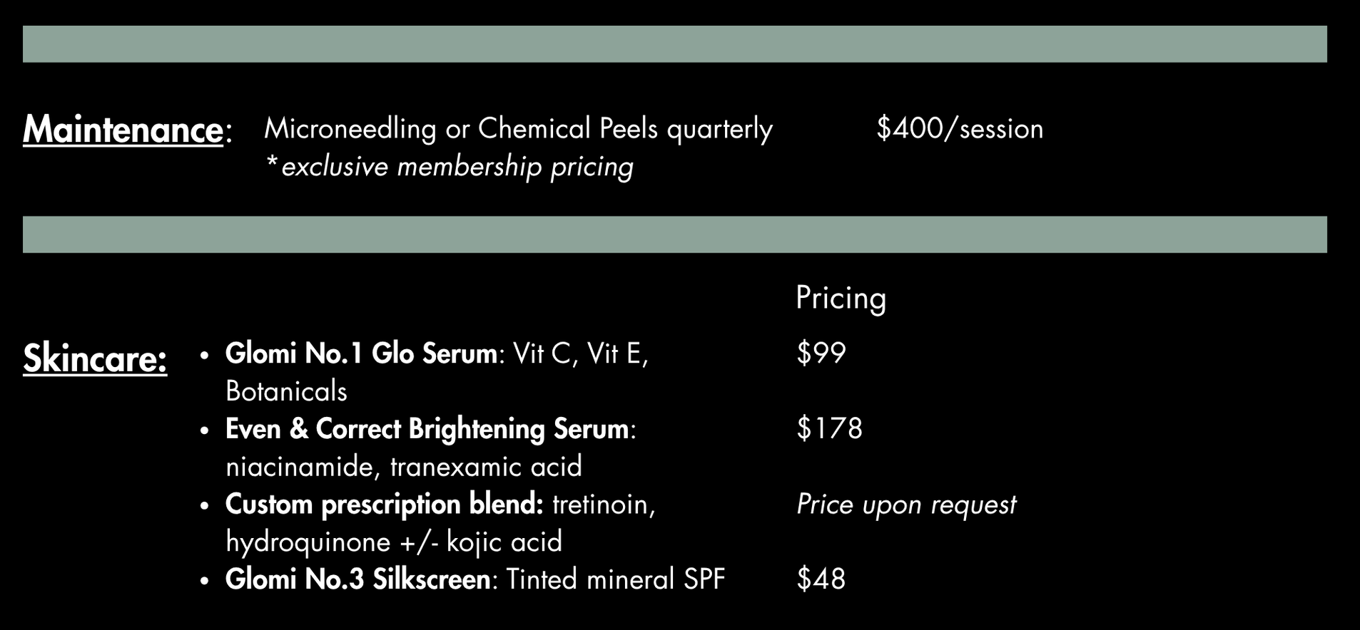 Skincare price list: Microneedling, serums, tinted mineral sunscreen; Non-Member and Member prices.
