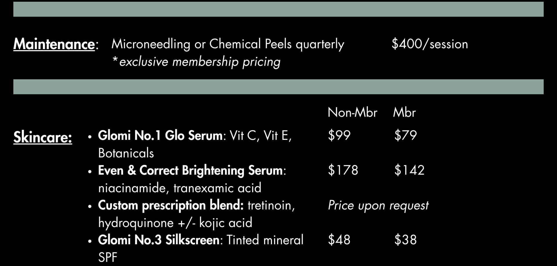Skincare price list: Microneedling, serums, tinted mineral sunscreen; Non-Member and Member prices.