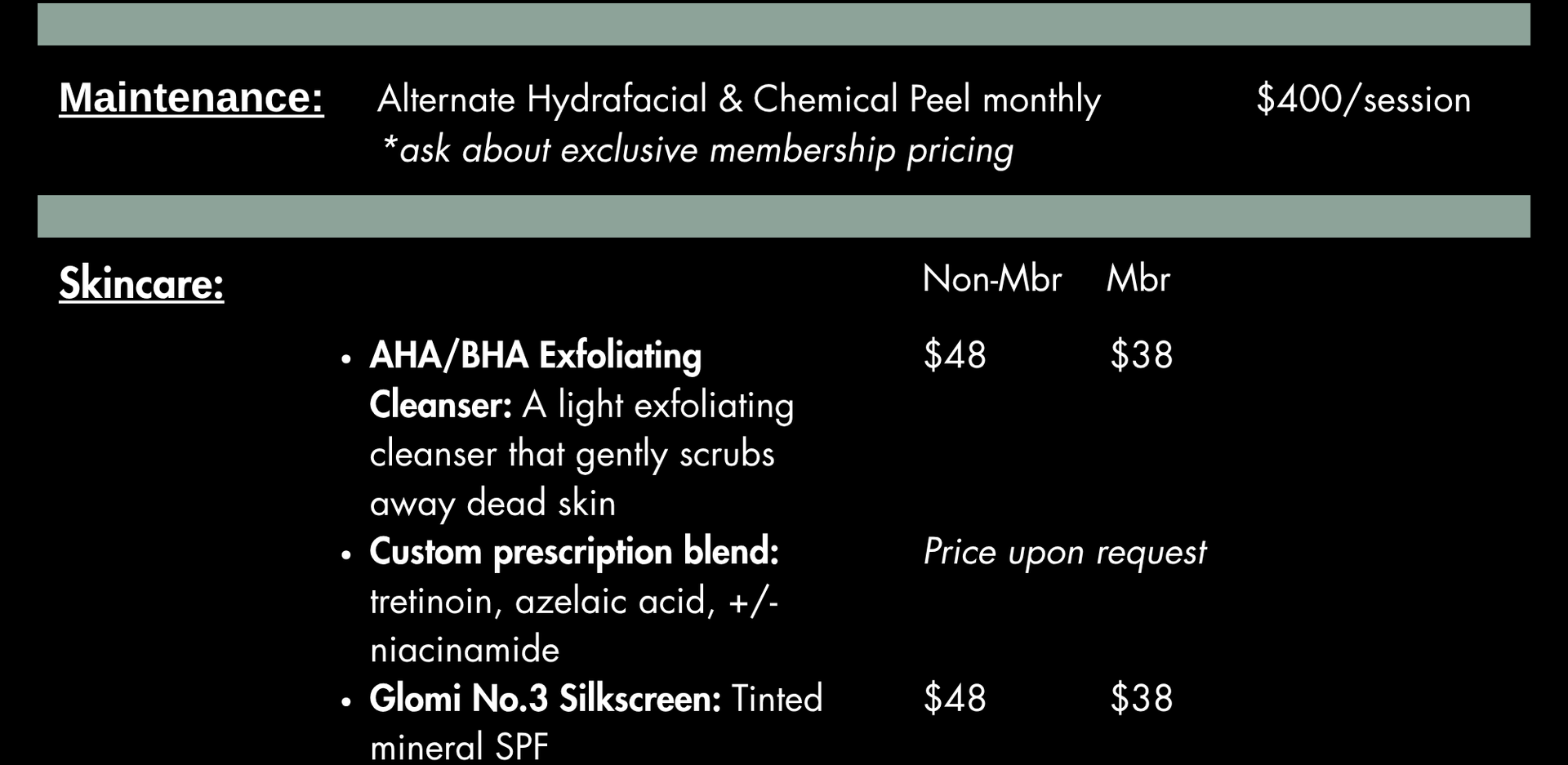 Skincare price list: cleanser, tinted sunscreen; membership pricing available.
