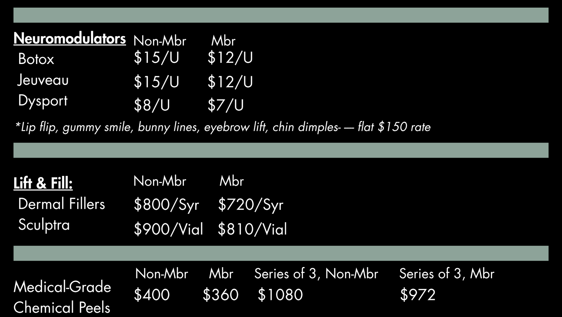 Price list for neuromodulators, fillers, and chemical peels; prices vary for members vs. non-members.