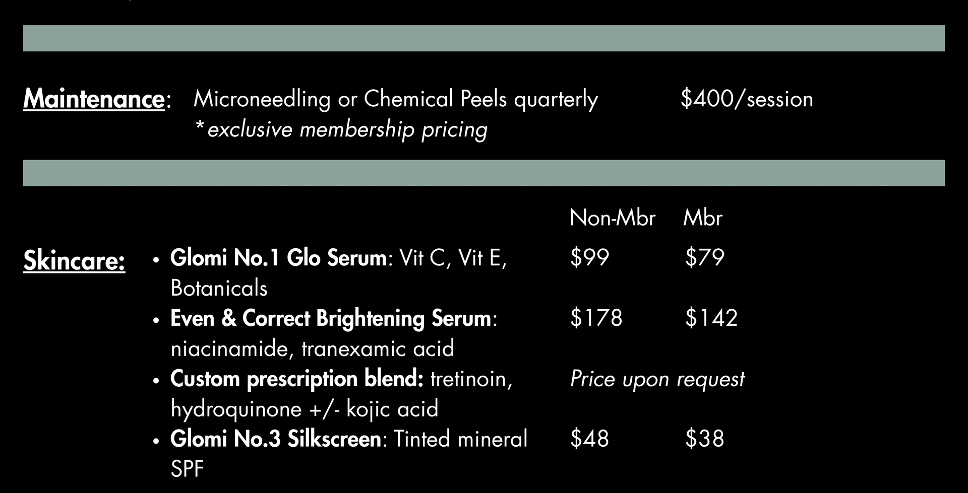 Skincare price list: Microneedling, serums, tinted mineral sunscreen; Non-Member and Member prices.