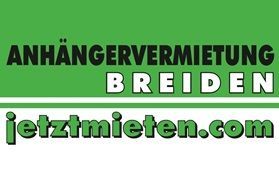 A green sign that says anhängervermieten breiden jetztmieten.com