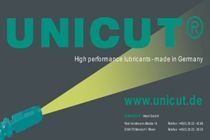 Eine Werbung für Unicut Hochleistungsschmierstoffe Made in Germany.