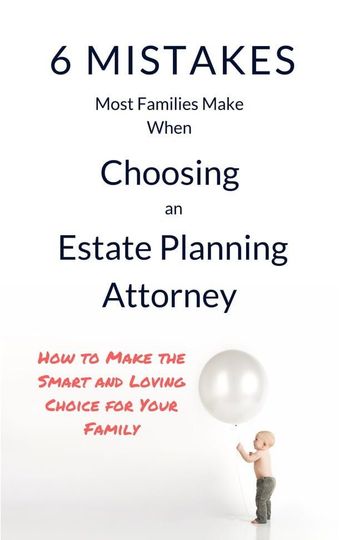 A baby is holding a balloon on the cover of a book about choosing an estate planning attorney.