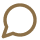 Speech bubble, outline in brown.