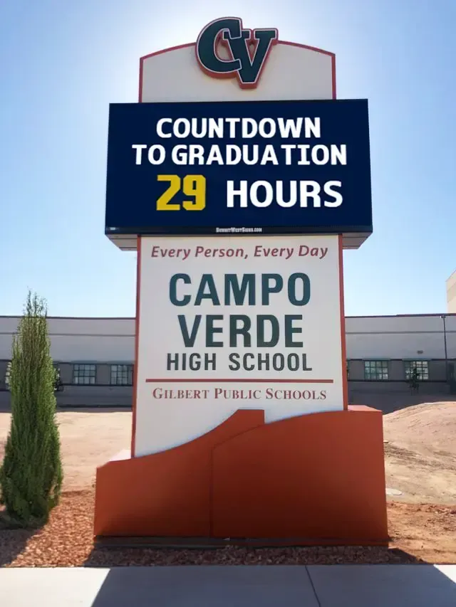 A sign for campo verde high school says countdown to graduation 29 hours