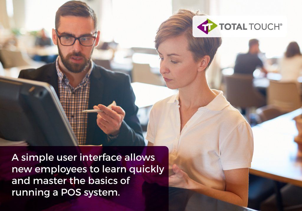 A simple user interface helps employees master the basics of running a POS system
